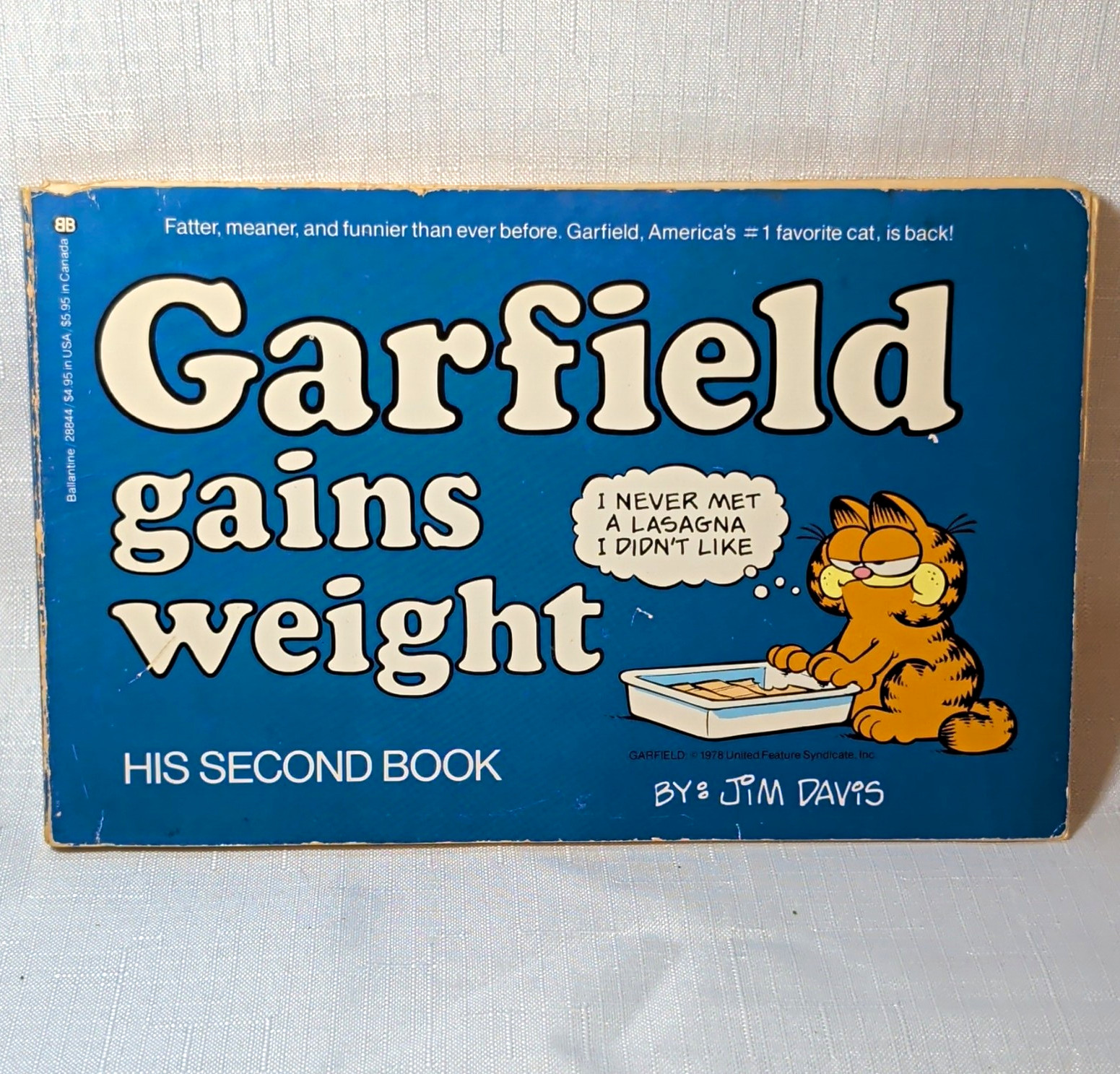 Vintage 1981 Garfield Gains Weight 1st Edition 1st Print SIGNED Jim Davis AS IS