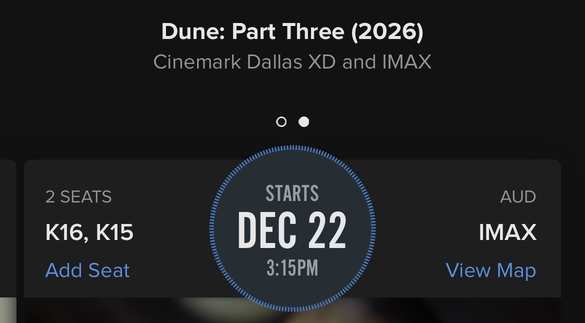Dune: Part Three IMAX 70mm 2 Tickets Cinemark Dallas Tue 12/22 3:15PM Row K