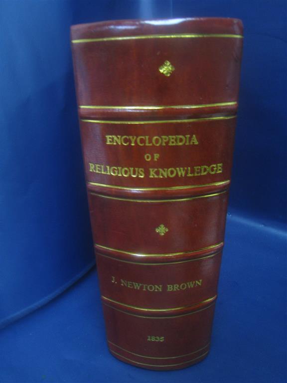 Encyclopedia Of Religious Knowledge 1835 [Leather Bound]