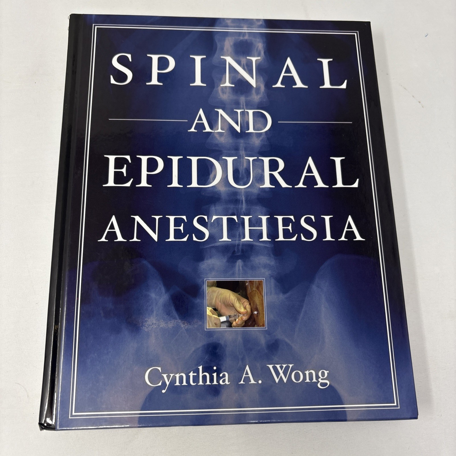 Spinal and Epidural Anesthesia Wong Cynthia McGraw Hill Medical Hardback Spinal and Epidural Anesthesia Wong Cynthia McGraw Hill Medical Hardback