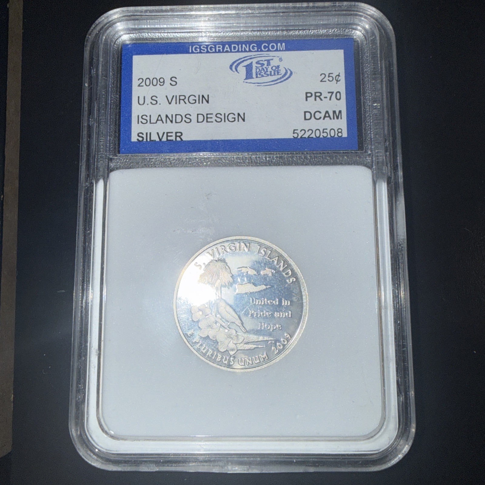 2009-S U.S. Virgin Islands Silver Quarter PR-70 DCAM -IGS. 2009-S U.S. Virgin Islands Silver Quarter PR-70 DCAM -IGS.