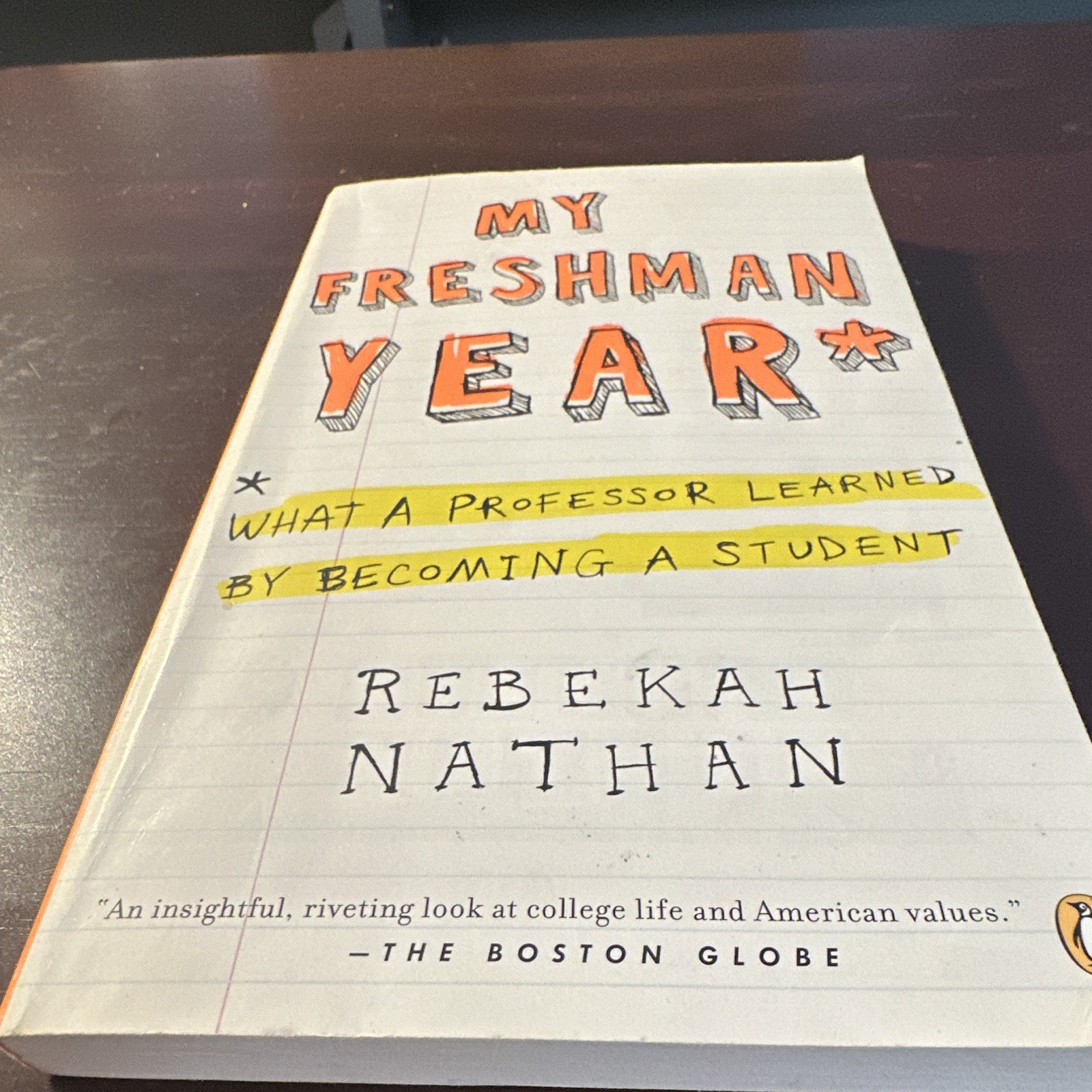 Penguin Books My Freshman Year Rebekah Nathan Paperback Education Penguin Books My Freshman Year Rebekah Nathan Paperback Education
