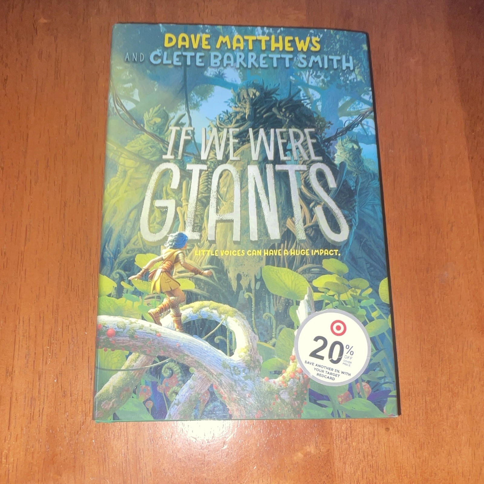 If We Were Giants by Dave Matthews & Clete Barrett Smith Hardcover Eng DJ If We Were Giants by Dave Matthews & Clete Barrett Smith Hardcover Eng DJ