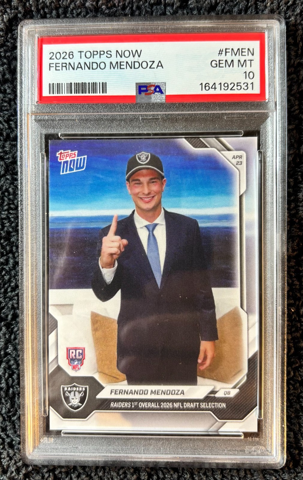 2026 Topps Now  Fernando Mendoza #FMEN (RC) PSA 10 Raiders
