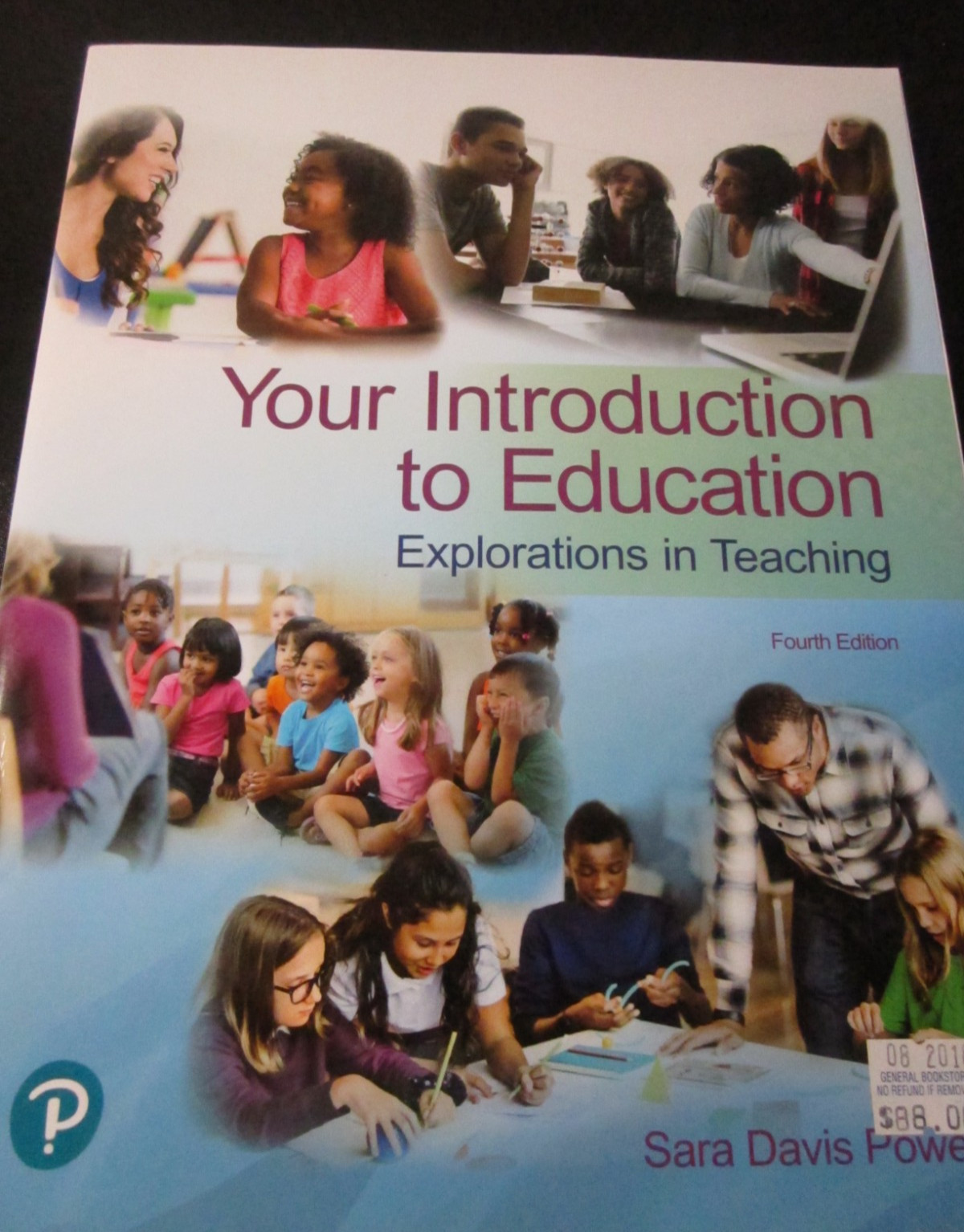 Your Introduction to Education 4th Edition Sara Powell 9780134736921 Pearson