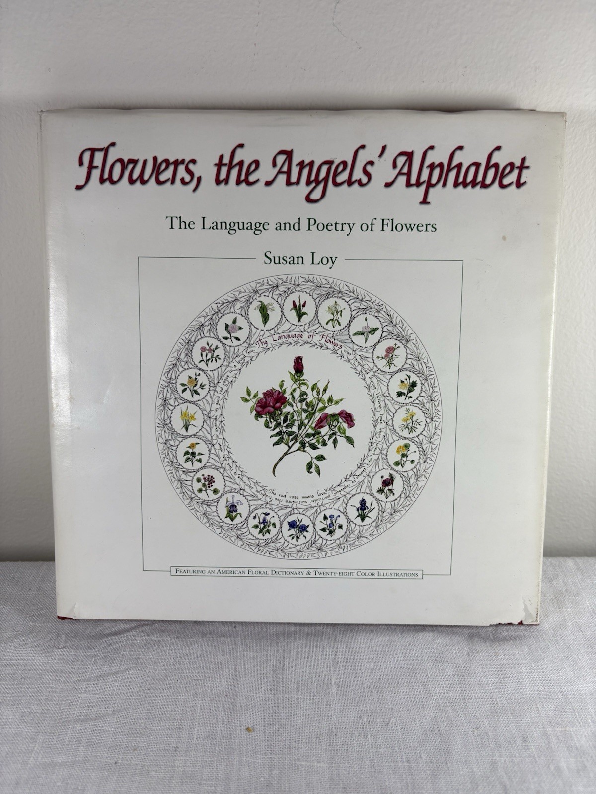 Susan Loy Flowers the Angel’s Alphabet Signed Autographed Inscribed Book 2001