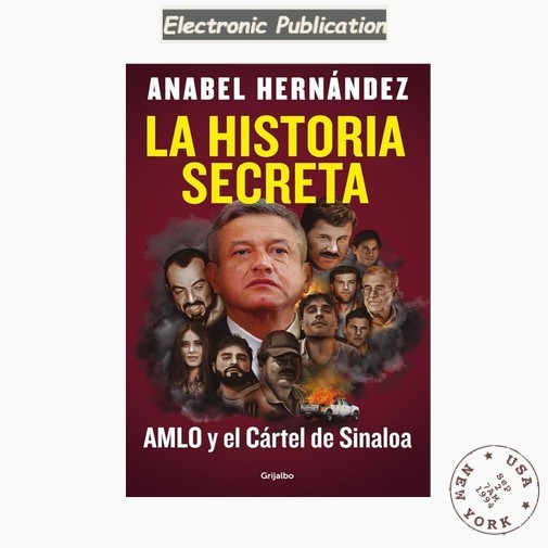 La historia secreta, Anabel Hernández 2026 La historia secreta, Anabel Hernández 2026