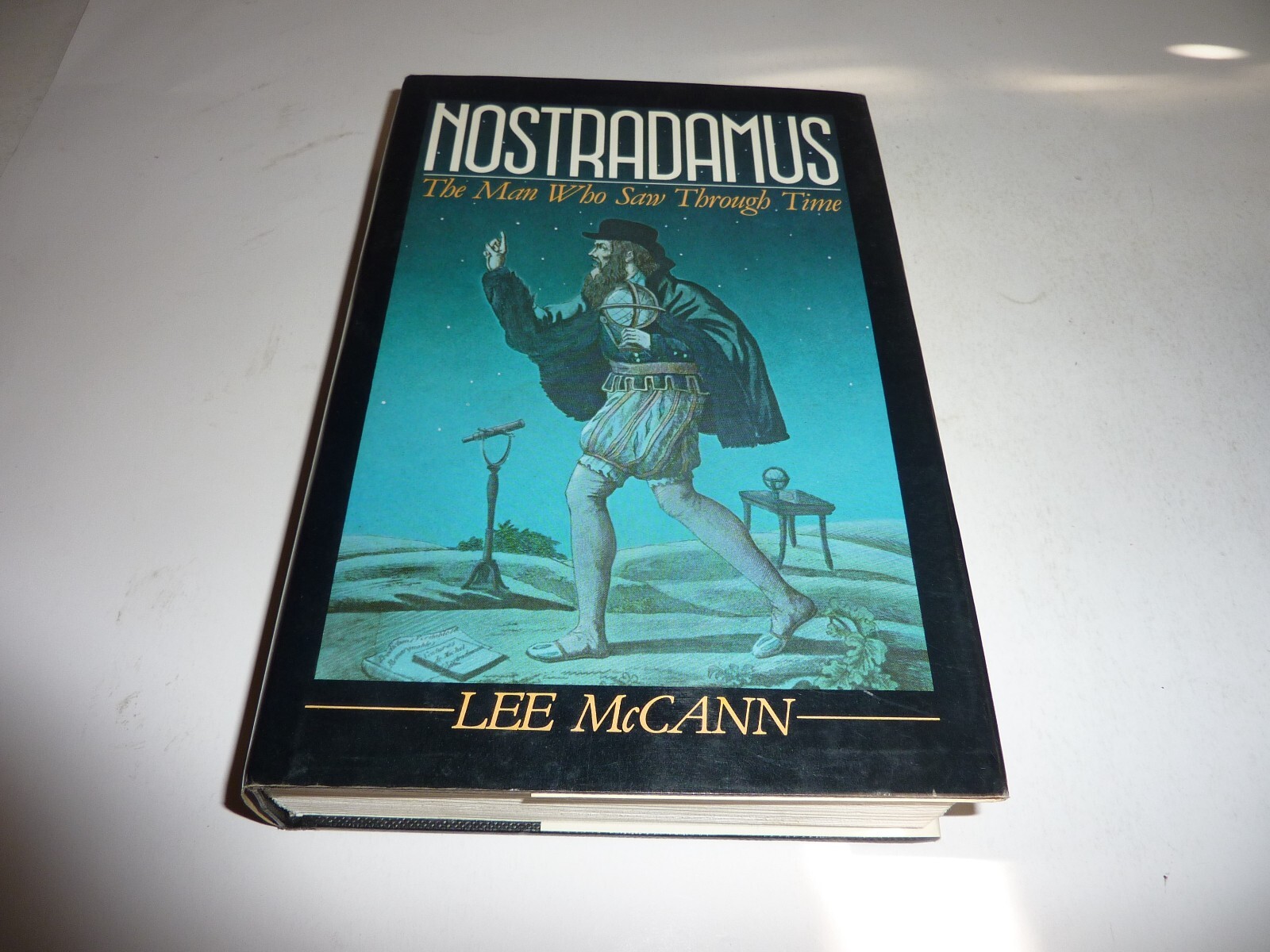NOSTRADAMUS: The Man Who Saw Through Time Lee McCann HC 1984 Very Good NOSTRADAMUS: The Man Who Saw Through Time Lee McCann HC 1984 Very Good