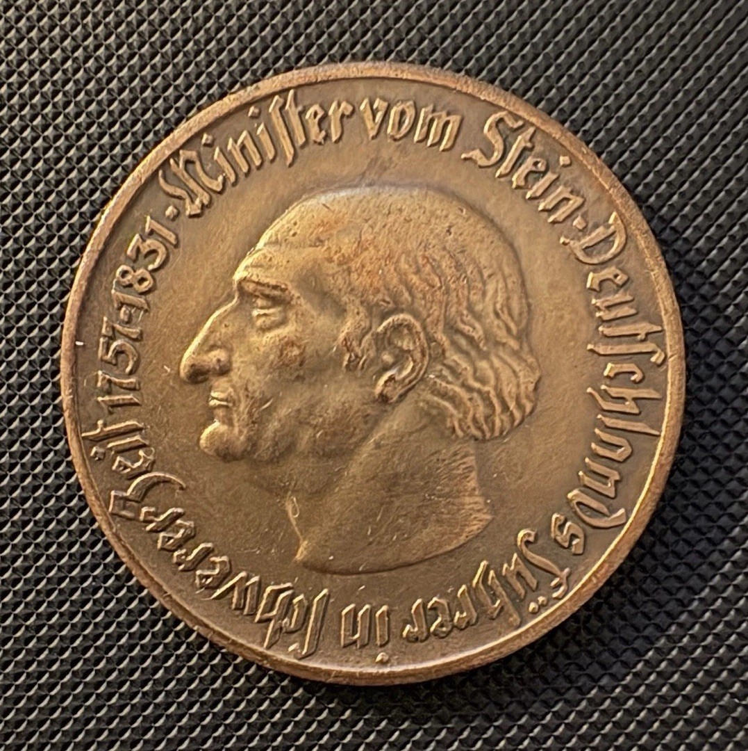 1921 Westphalia 10 Mark Notgeld Coin Medal Minister vom Stein German Weimar 1921 Westphalia 10 Mark Notgeld Coin Medal Minister vom Stein German Weimar