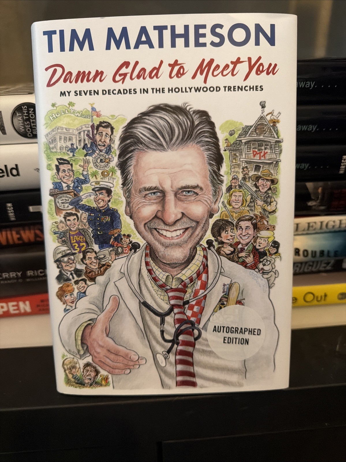 Tim Matheson Damn Glad To Meet You Signed First Edition Book “Road Trip Insc” Tim Matheson Damn Glad To Meet You Signed First Edition Book “Road Trip Insc”