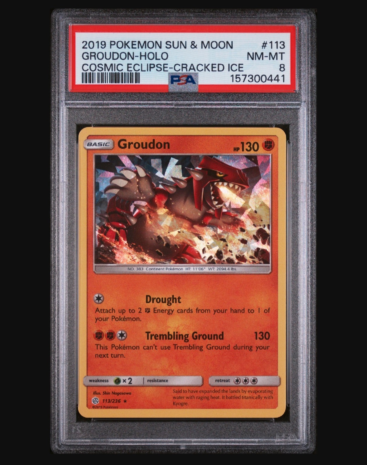 Pokemon Cosmic Eclipse Groudon Cracked Ice Holo #113/236 PSA 8 NM-MT English