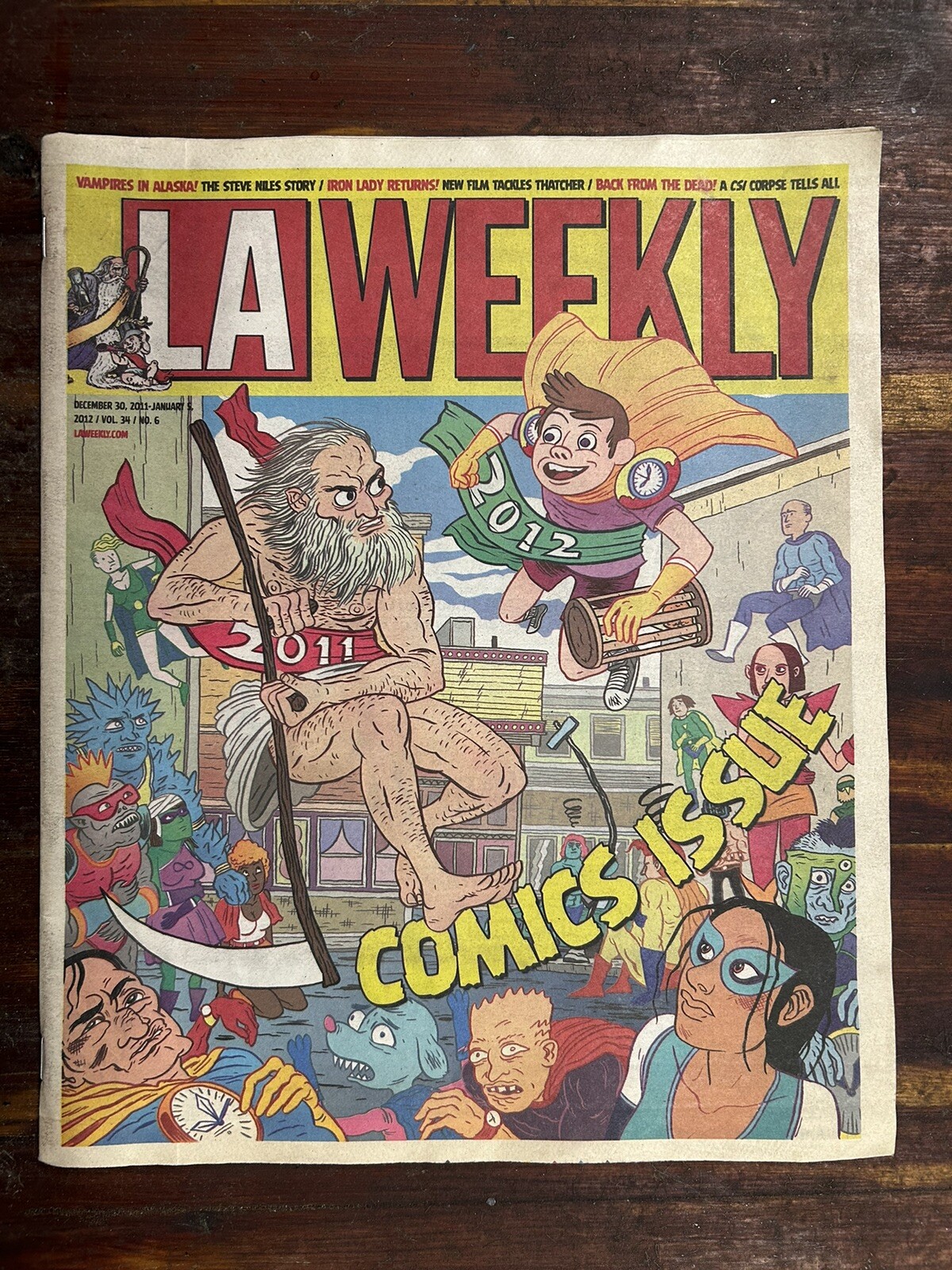 LA Weekly Dec 30-Jan 5 2012 Vol 34 No 6 Comics Issue LA Weekly Dec 30-Jan 5 2012 Vol 34 No 6 Comics Issue