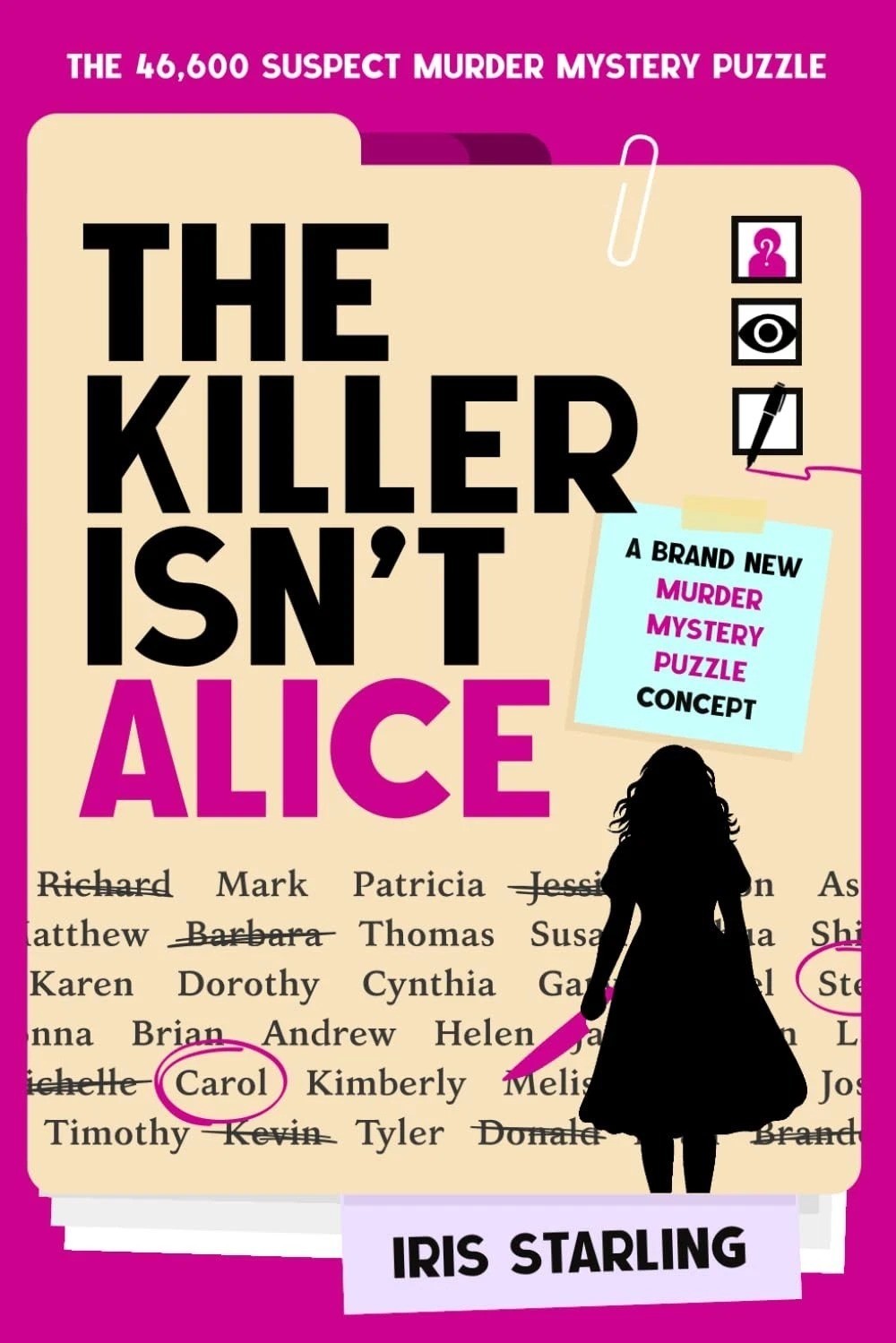 The Killer Isn\'t Alice: 46,600 Suspect Murder Mystery Puzzle The Killer Isn\'t Alice: 46,600 Suspect Murder Mystery Puzzle