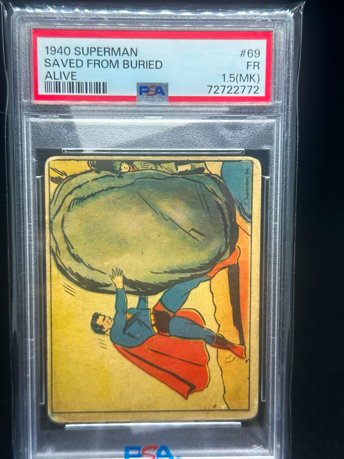 Superman Gum Inc 1940 Superman #69 Saved From Buried Alive PSA 1.5 (MK) Superman Gum Inc 1940 Superman #69 Saved From Buried Alive PSA 1.5 (MK)