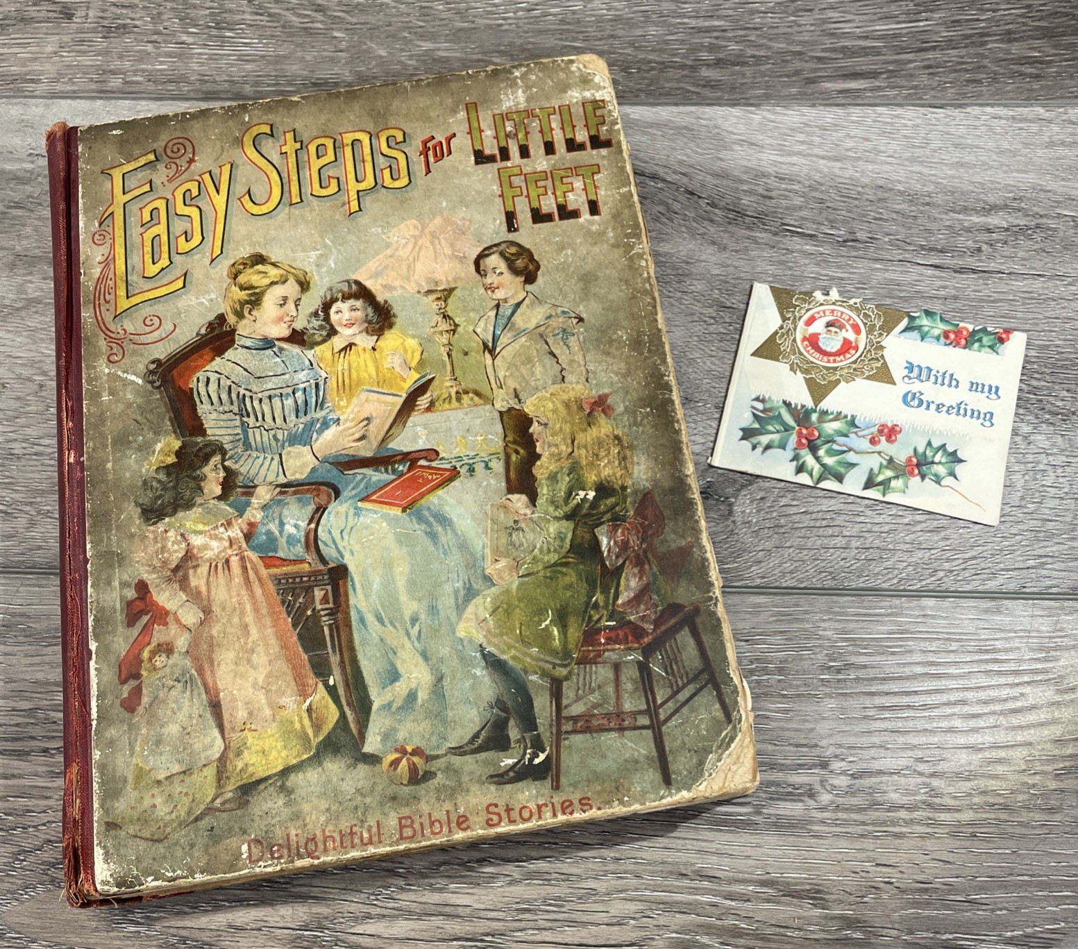 1901 Easy Steps for Little Feet Bible Book + Antique 1900s Christmas Card