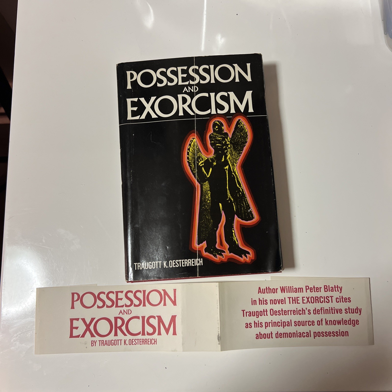 POSSESSION AND EXORCISM - Traugott K Oesterreich ( HC/DJ 1974) First Edition POSSESSION AND EXORCISM - Traugott K Oesterreich ( HC/DJ 1974) First Edition