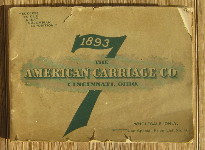 Rare 1893 American Carriage Co. Catalogue No. 7, 65 Illustrated Pages Rare 1893 American Carriage Co. Catalogue No. 7, 65 Illustrated Pages