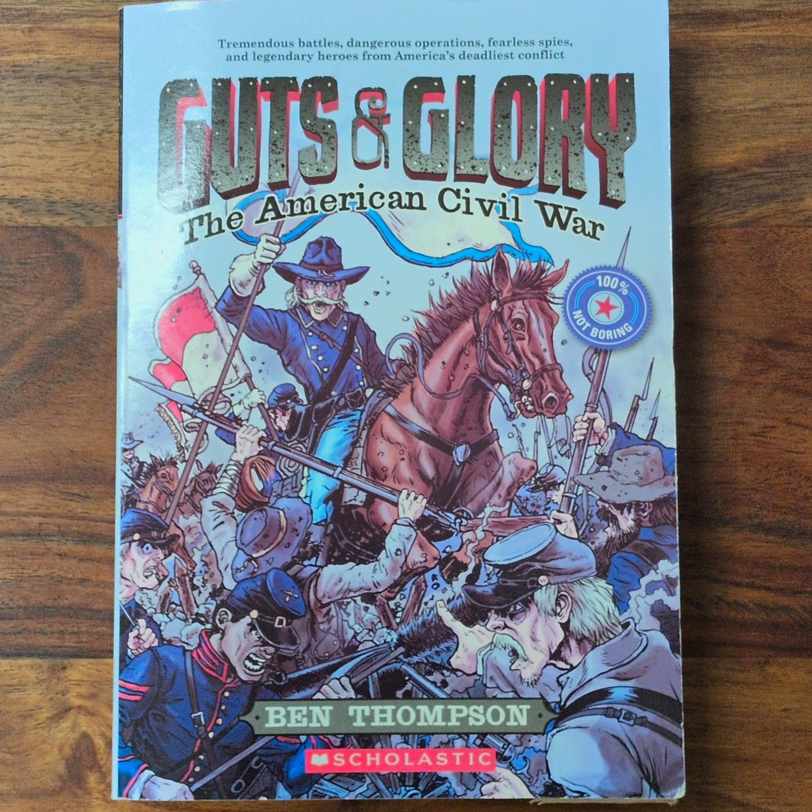 Scholastic Guts & Glory: The American Civil War Graphic Novel Softcover Scholastic Guts & Glory: The American Civil War Graphic Novel Softcover
