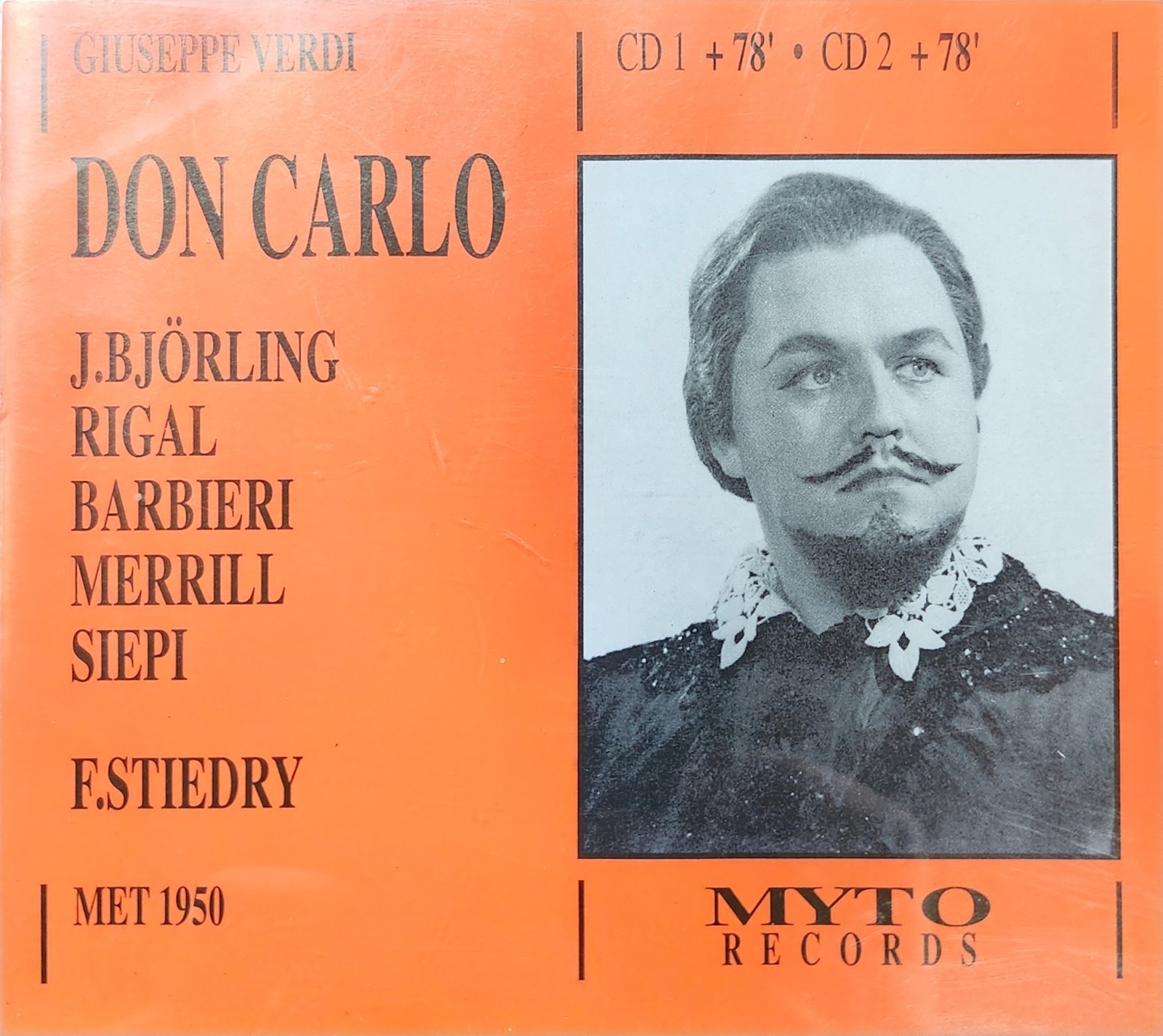 Verdi Don Carlo Björling Stiedry Metropolitan Opera 1950 2 CD Set Myto Verdi Don Carlo Björling Stiedry Metropolitan Opera 1950 2 CD Set Myto