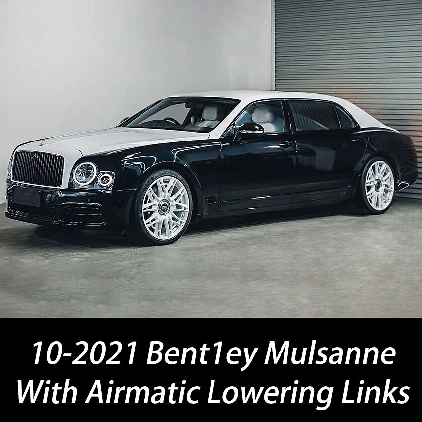 For 10-21 Bentley Mulsanne Adjustable Lowering Suspension Links Kit module rods