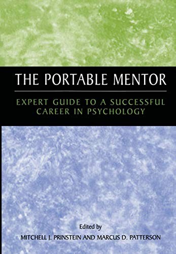 THE PORTABLE MENTOR: EXPERT GUIDE TO A SUCCESSFUL CAREER By Mitchell J. VG