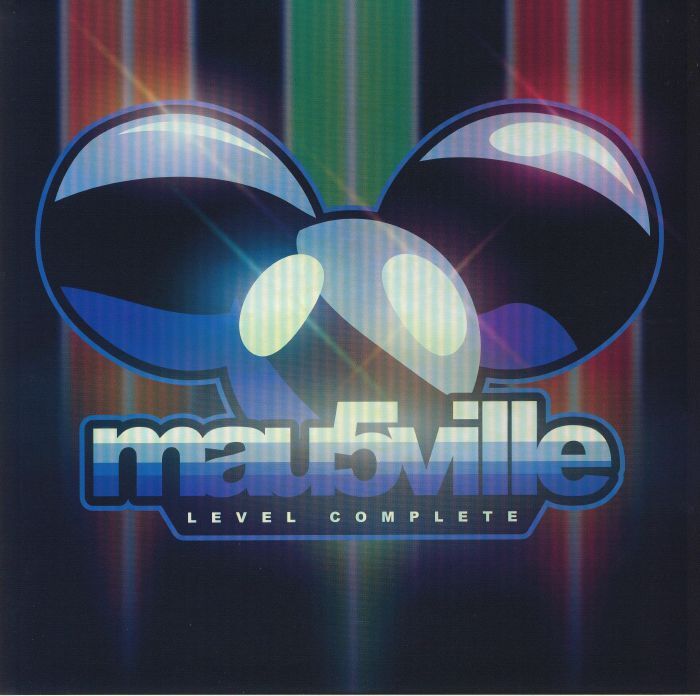 DEADMAU5 - Mau5ville: Level Complete DEADMAU5 - Mau5ville: Level Complete