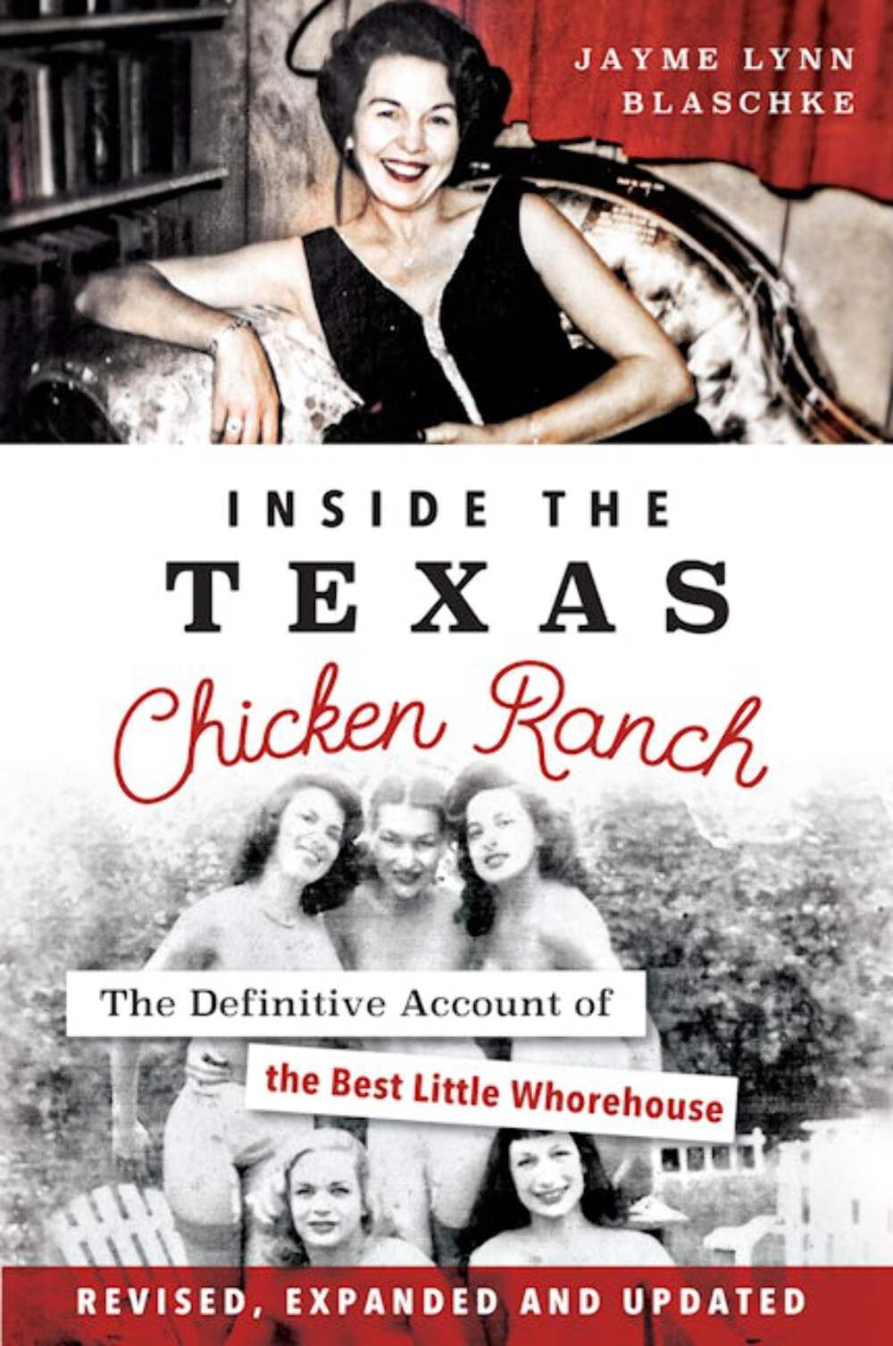 NEW The History Press Inside the Texas Chicken Ranch, TX 9781467153935 Landmarks