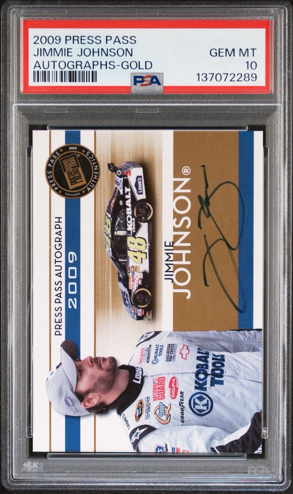 Press Pass 2009 Jimmie Johnson Autographs-Gold Gold PSA 10 #137072289 POP 1 Press Pass 2009 Jimmie Johnson Autographs-Gold Gold PSA 10 #137072289 POP 1