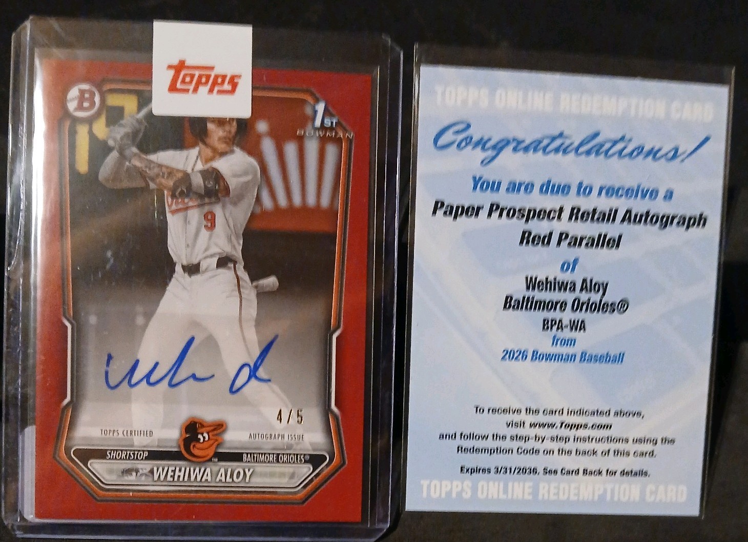 2026 Bowman Wehiwa Aloy Auto Red /5, Topps sealed, w/ redemption. Orioles 