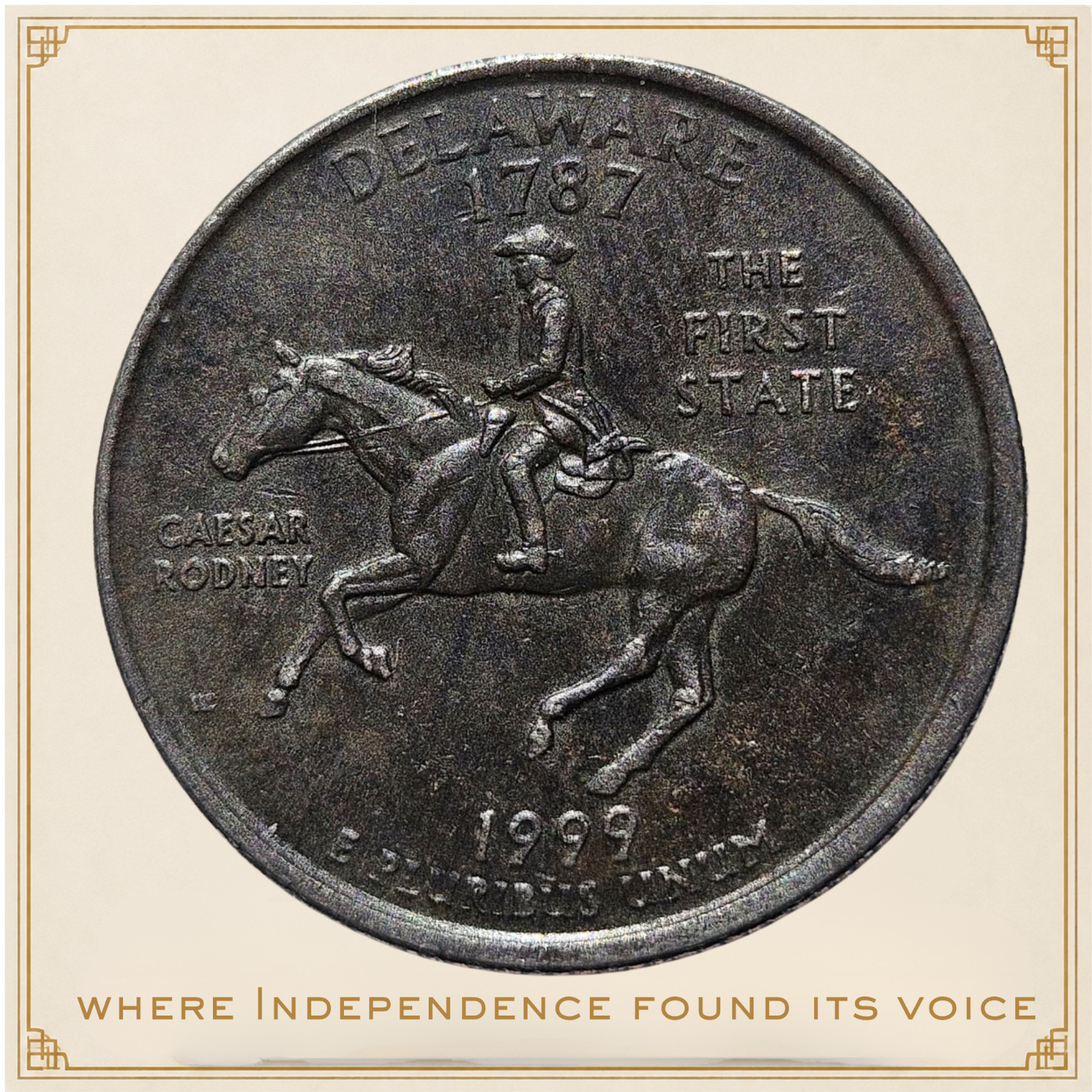 1999-P Delaware State Quarter • Caesar Rodney • 1st State • Toned US Quarter