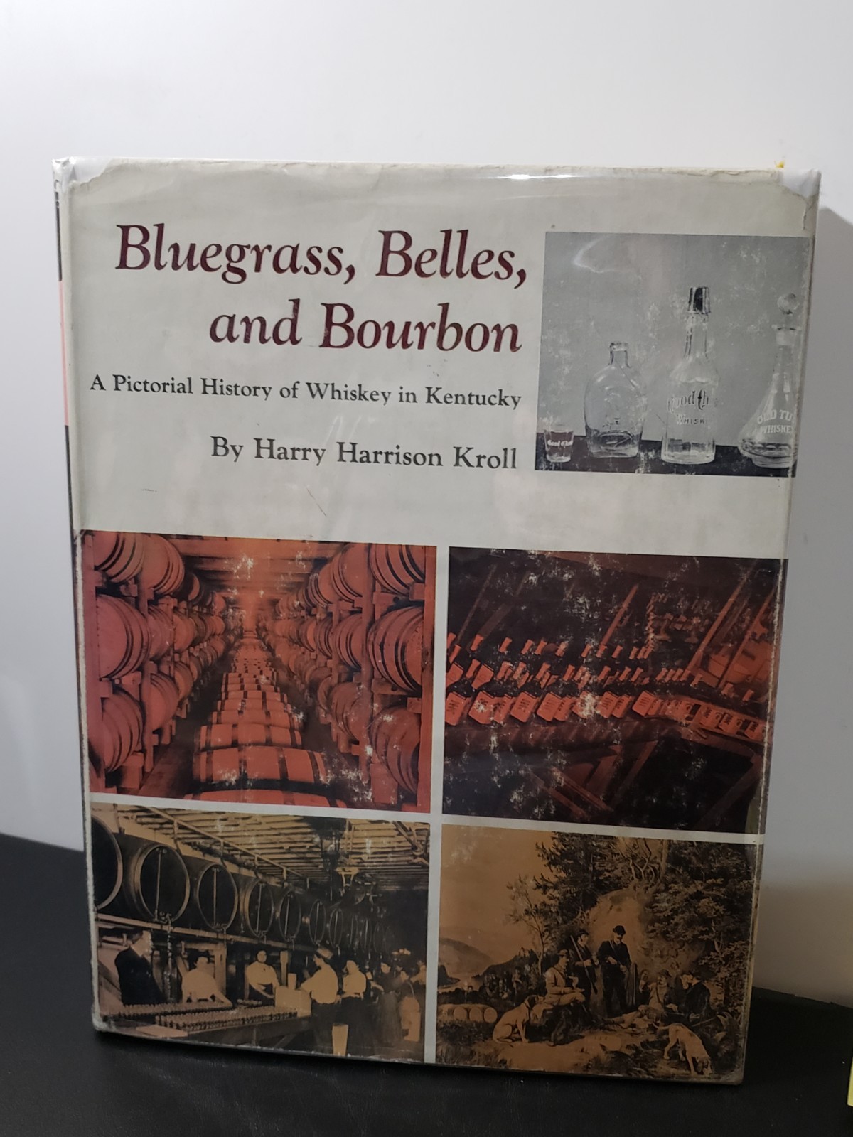 1st - Bluegrass Belles and Bourbon - Harry Harrison Kroll - 1967 - HC DJ - NICE