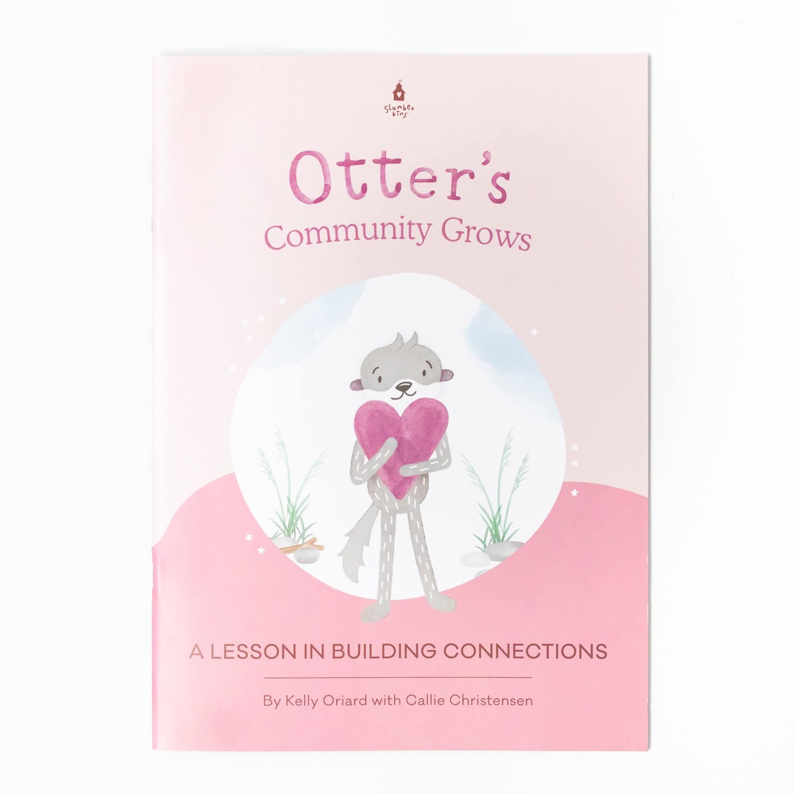 Slumberkins Otter\'s Community Grows Big Book for Educators: A Lesson In Buil...