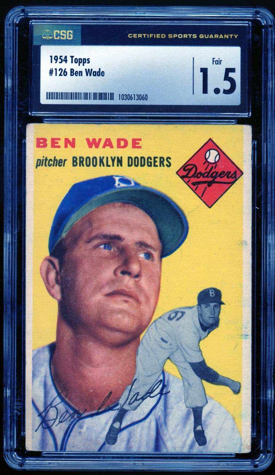BEN WADE 1954 Topps #126 Brooklyn Dodgers CSG 1.5 Fair