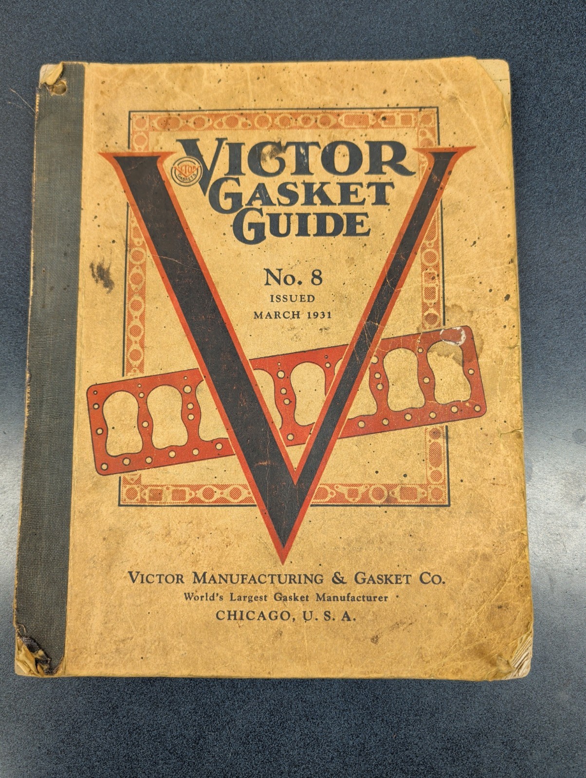 Rare 1931 Victor Gasket Guide Catalog #8 Issued March 1931 Rare 1931 Victor Gasket Guide Catalog #8 Issued March 1931