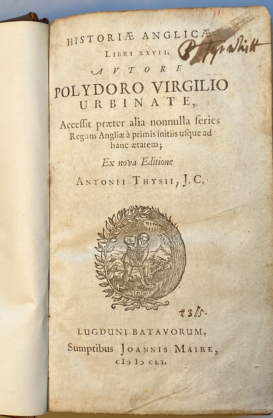 1651 History of England Polydoro Virgilio Latin Text Joannis Maire