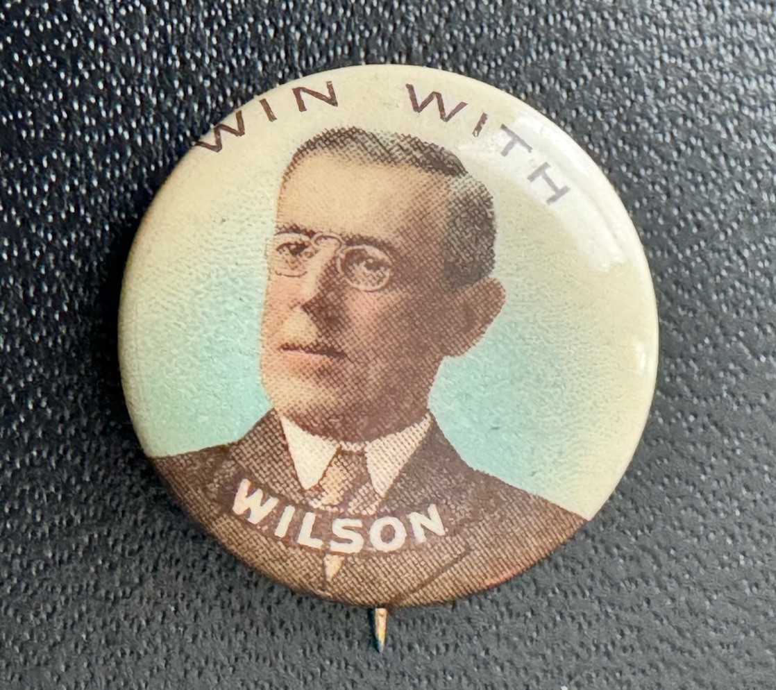 Win With WOODROW WILSON campaign pin pinback button political president badge Win With WOODROW WILSON campaign pin pinback button political president badge