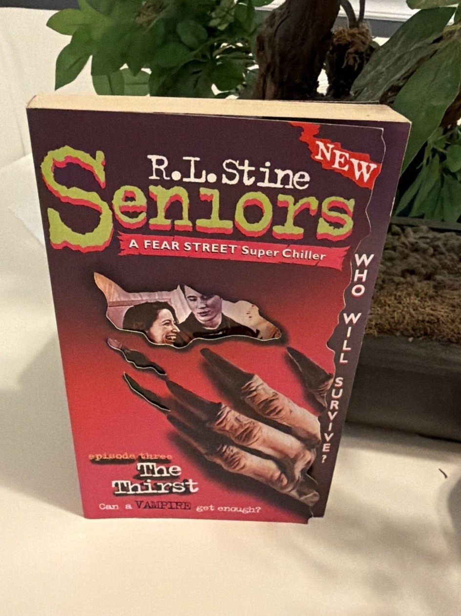 R.L. Stine Fear Street Seniors #3 The Thirst book series paperback ya horror 1st R.L. Stine Fear Street Seniors #3 The Thirst book series paperback ya horror 1st