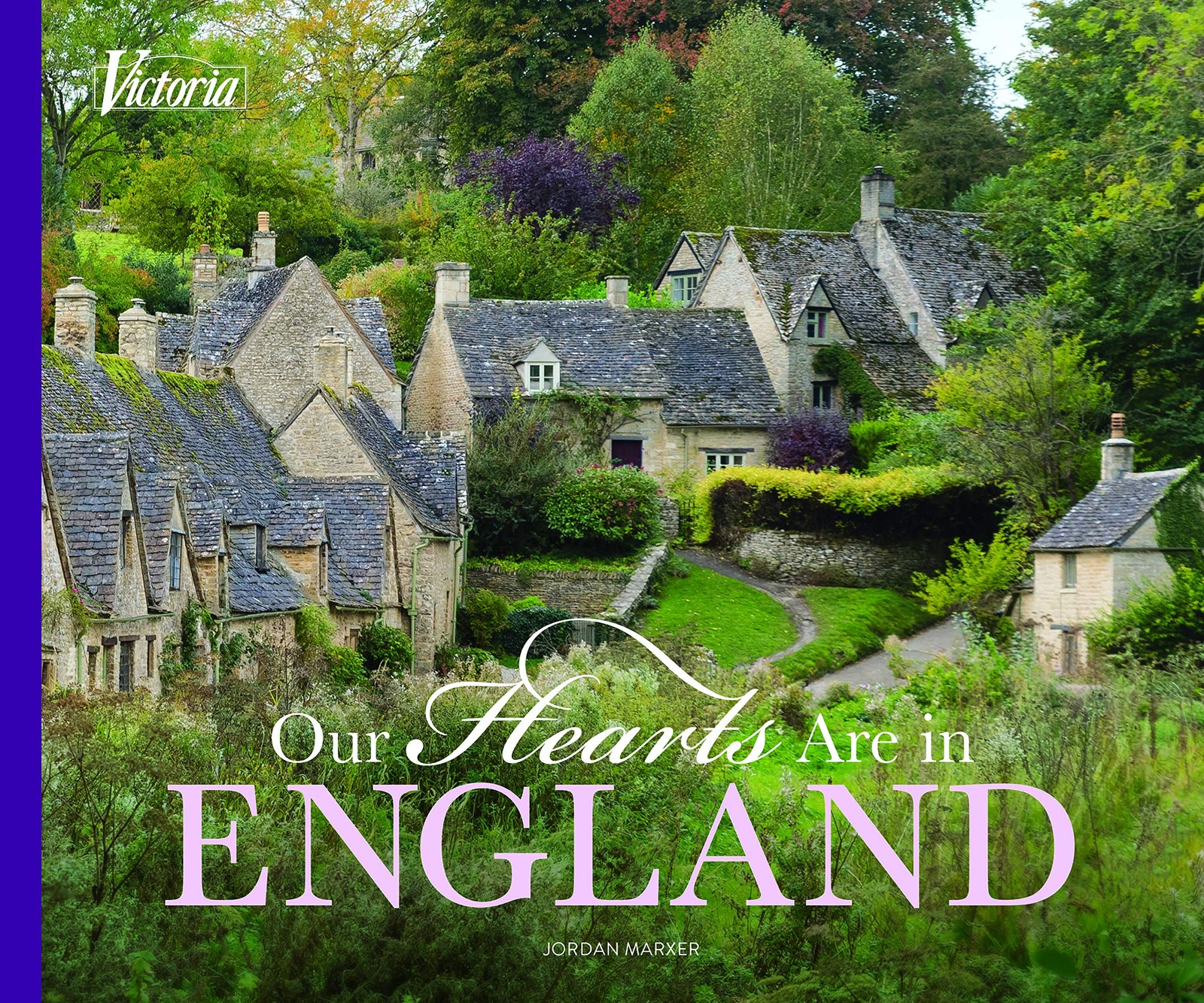 Our Hearts Are in England (The Our Hearts Collection, 1)