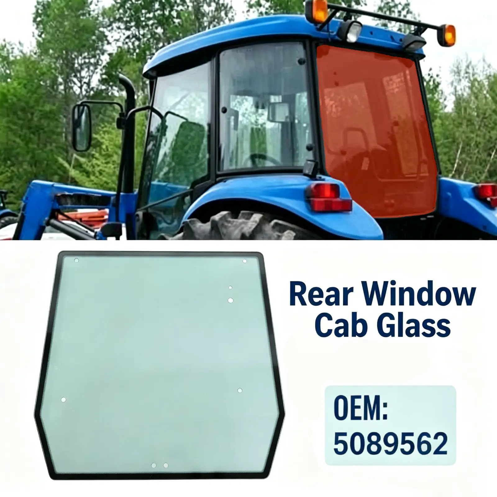 Rear Window Cab Glass 5089562 Fits Case-IH JX75 JX80 JX95 Ford New Holland TD95D Rear Window Cab Glass 5089562 Fits Case-IH JX75 JX80 JX95 Ford New Holland TD95D