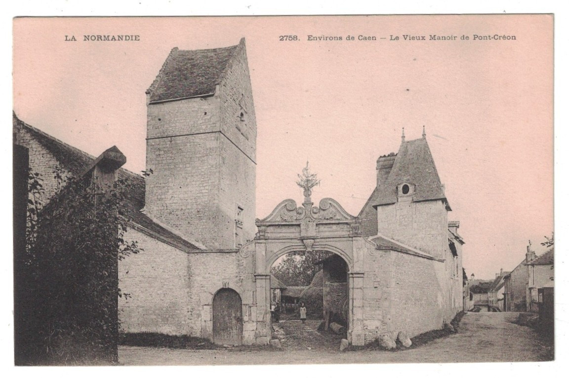 ANTIQUE 1905 VIEW MANOIR DE PONT-CREON NORMANDIE CAEN FRANCE POSTCARD ANTIQUE 1905 VIEW MANOIR DE PONT-CREON NORMANDIE CAEN FRANCE POSTCARD