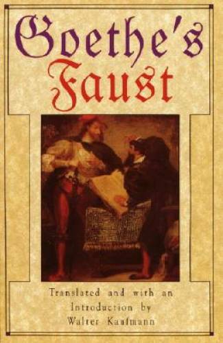 Goethe\'s Faust - Paperback By Goethe, Johann Wolfgang von - GOOD