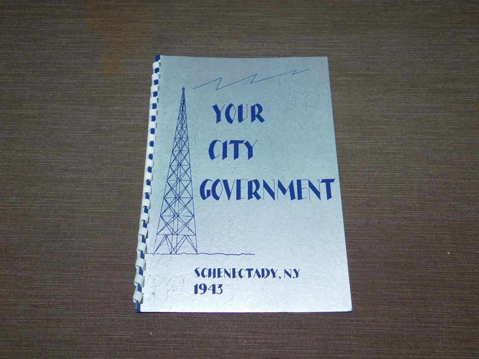 VINTAGE 1944 SCHENECTADY YOUR CITY GOVERNMENT 1943 BOOKLET VINTAGE 1944 SCHENECTADY YOUR CITY GOVERNMENT 1943 BOOKLET