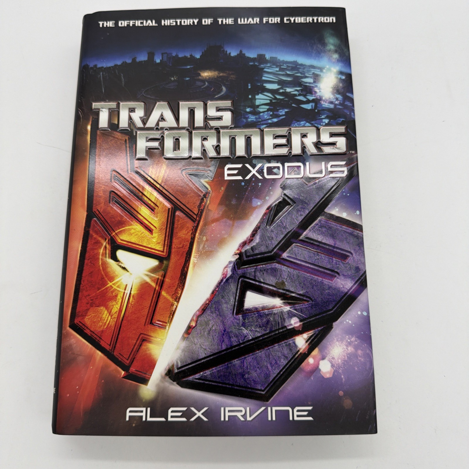 Transformers Exodus Alex Irvine 1st edition 1st printing hardcover 2010 Hasbro 