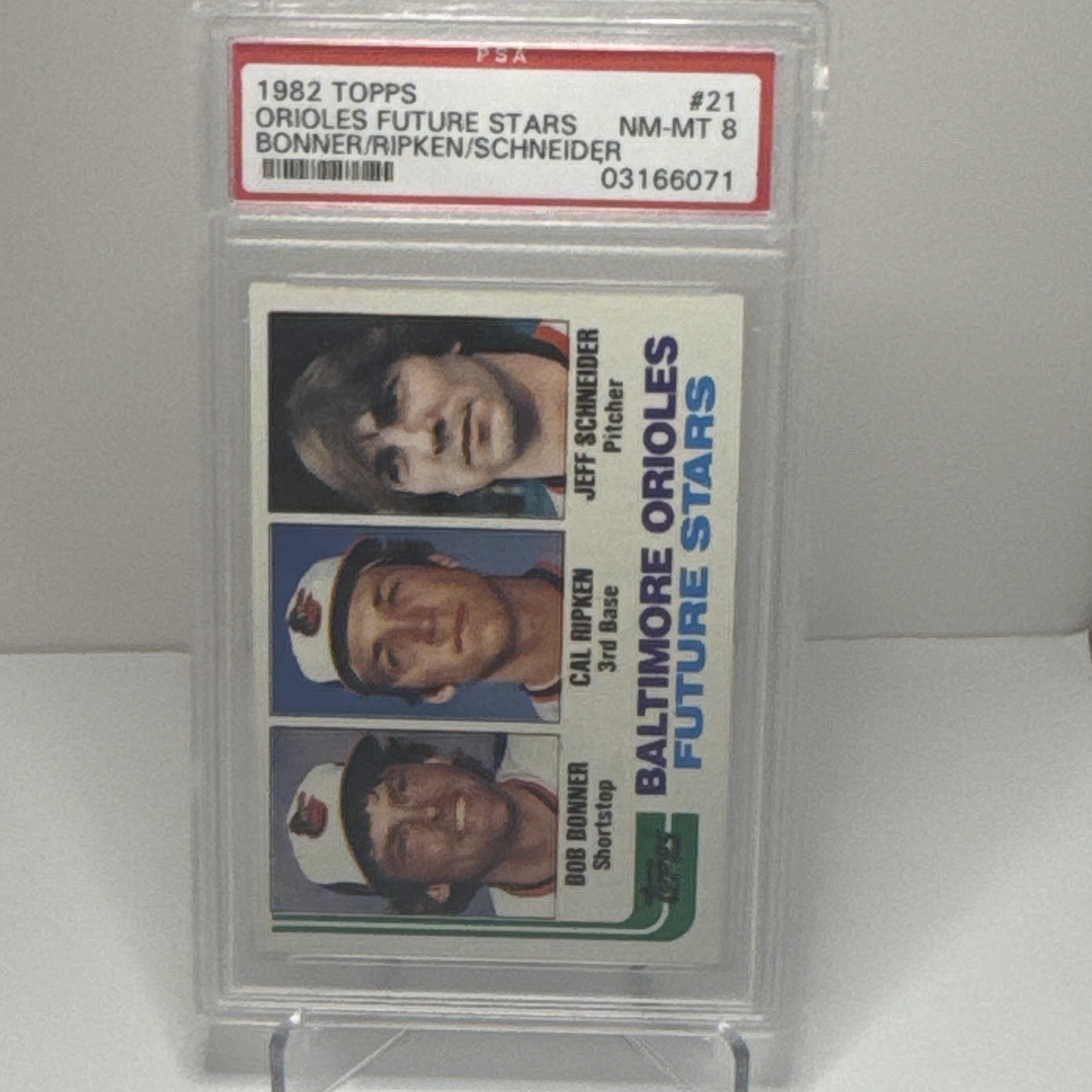 Topps 1982 Topps #21 Orioles Future Stars Ripken/Schneider/Bonner PSA 8 Topps 1982 Topps #21 Orioles Future Stars Ripken/Schneider/Bonner PSA 8