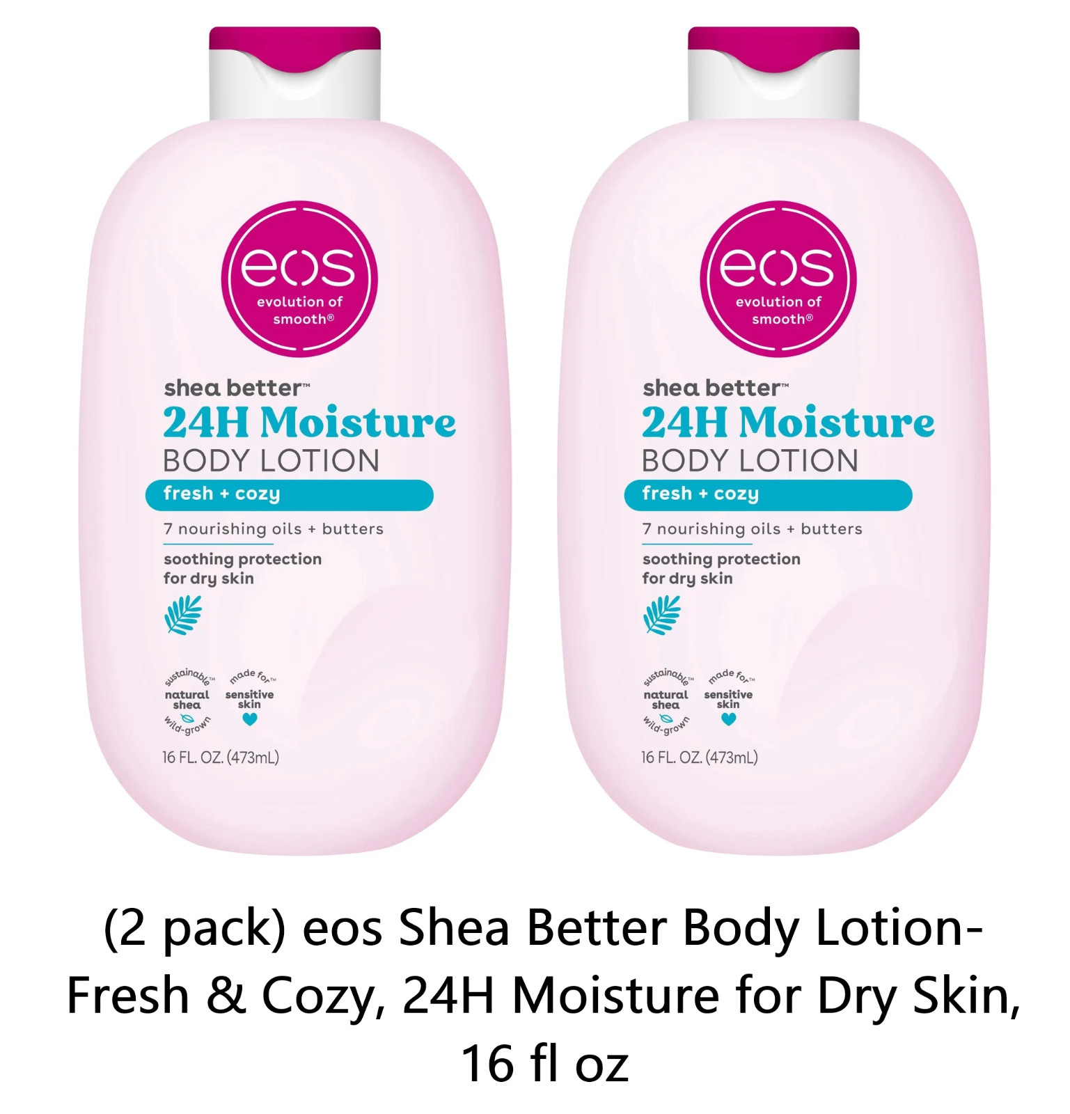 2x eos Shea Better Body Lotion- Fresh & Cozy, 24H Moisture for Dry Skin 16 fl oz 2x eos Shea Better Body Lotion- Fresh & Cozy, 24H Moisture for Dry Skin 16 fl oz
