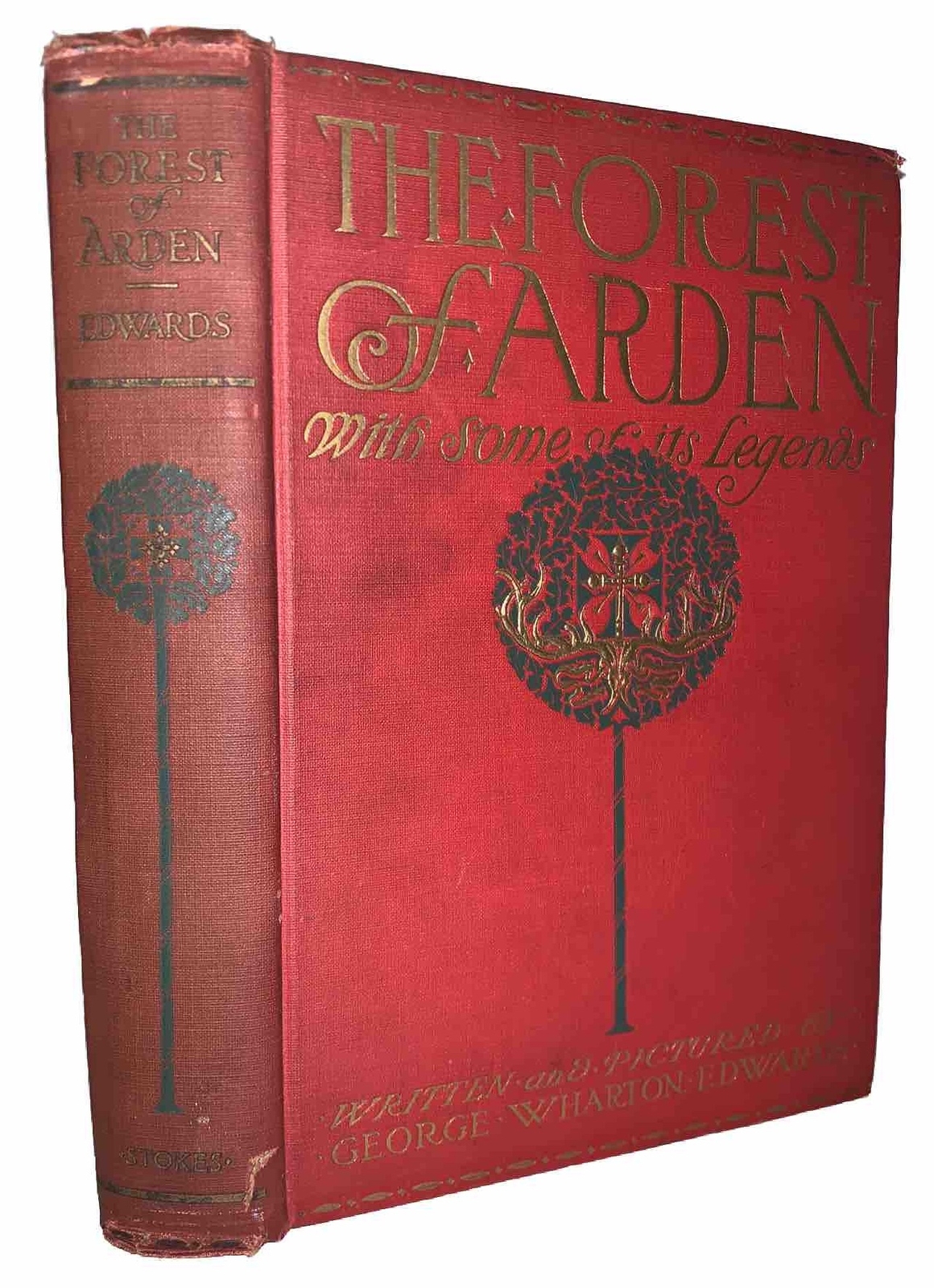 1914, 1st, THE FOREST OF ARDEN, LEGENDS FOLKLORE, MARGARET & EDWIN SHATTUCK COPY