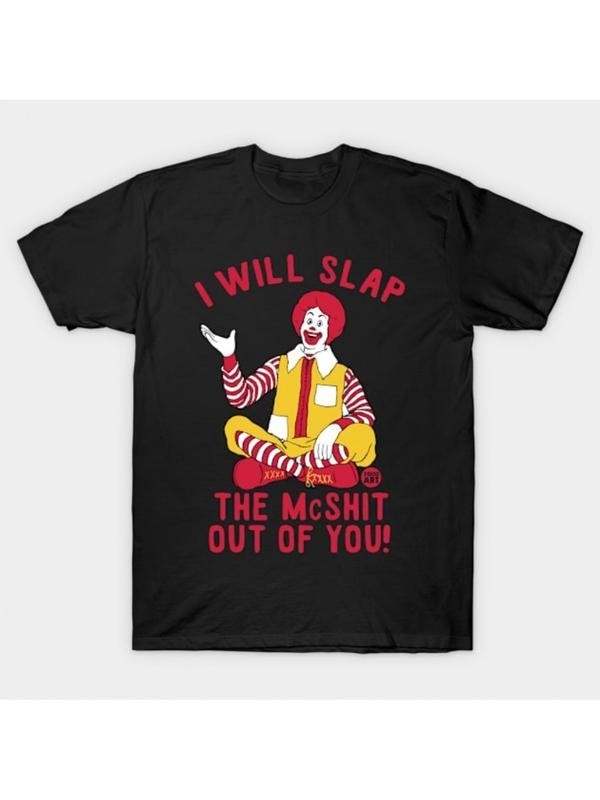 mens i will slap the mcshit you funny graphic t shirt 100 cotton soft crew neck mens i will slap the mcshit you funny graphic t shirt 100 cotton soft crew neck
