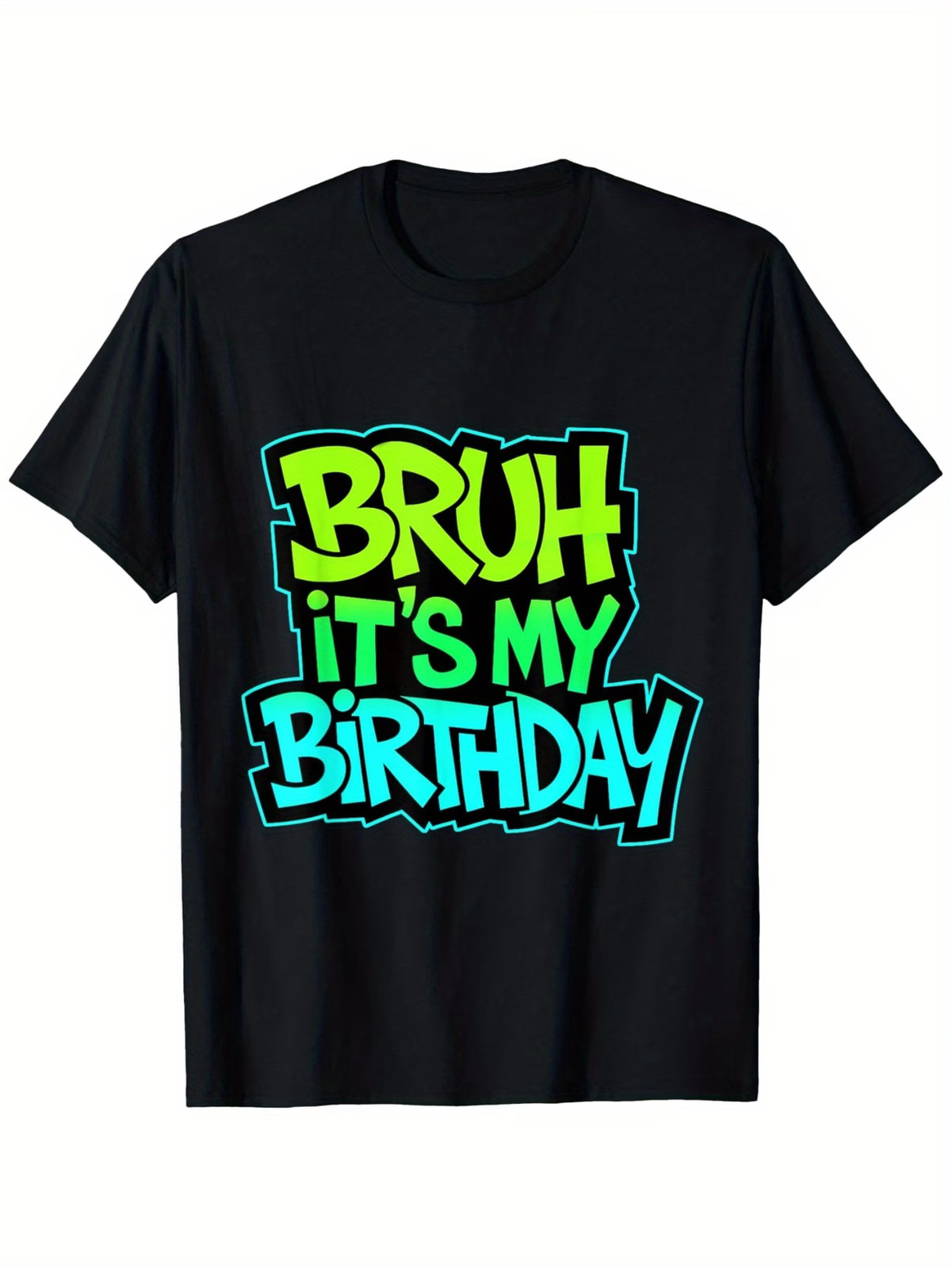 Bruh It\'S My Birthday Funny Birthday Boy Teen Gamer Meme T-Shirt for Boys Fashio Bruh It\'S My Birthday Funny Birthday Boy Teen Gamer Meme T-Shirt for Boys Fashio