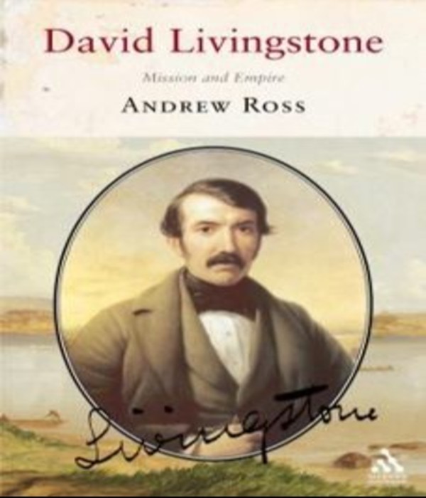 David Livingstone: Mission and Empire