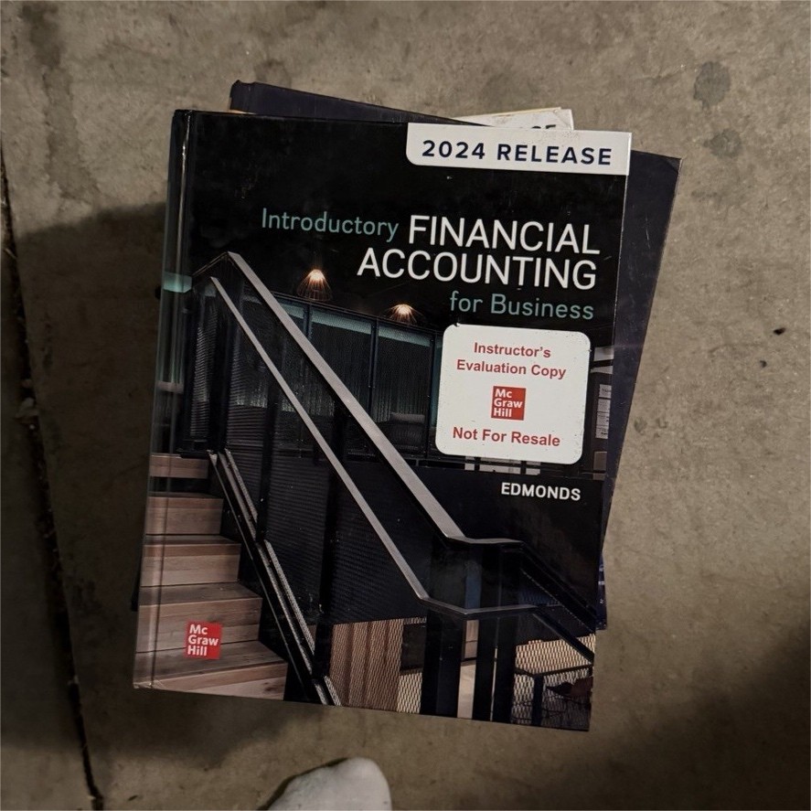 Introductory Financial Accounting 2024 Instructor\'s Eval Copy Edmonds HC Introductory Financial Accounting 2024 Instructor\'s Eval Copy Edmonds HC